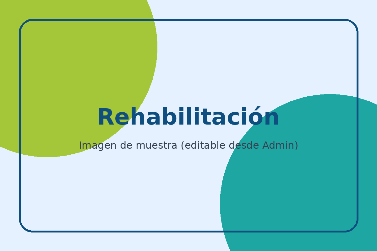 Rehabilitación postoperatoria y traumatológica